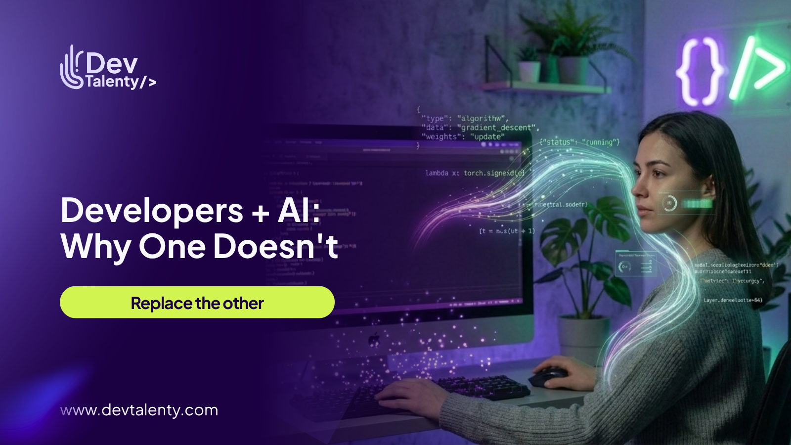 Developers + AI: Why one does not replace the other